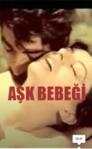 Aşk Bebeği Erotik Film izle